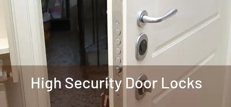  High Security Door Locks 